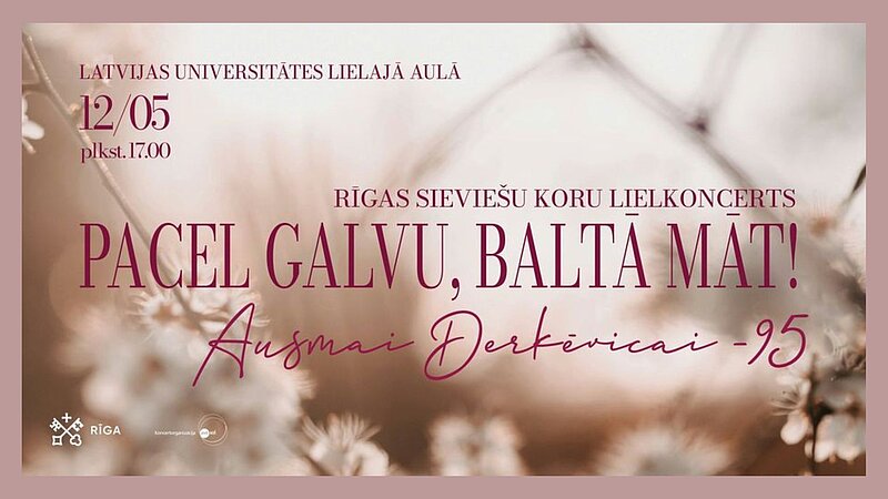 Latvijas Universitātes sieviešu kori dziedās LU Lielajā aulā Ausmai Derkevicai veltītajā koru lielkoncertā